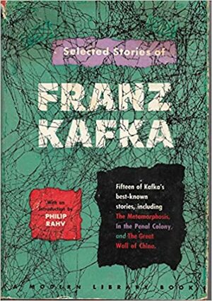 Selected Stories of Franz Kafka by Franz Kafka