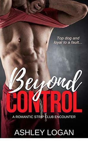 Beyond Control by Ashley Logan