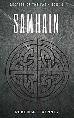 Samhain by Rebecca F. Kenney