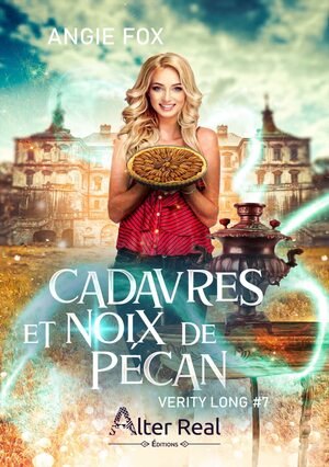 Cadavres et noix de pécan by Angie Fox