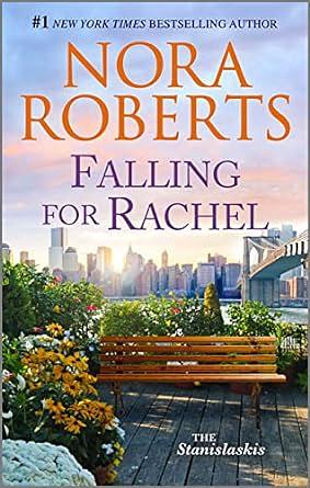 Falling for Rachel by Nora Roberts