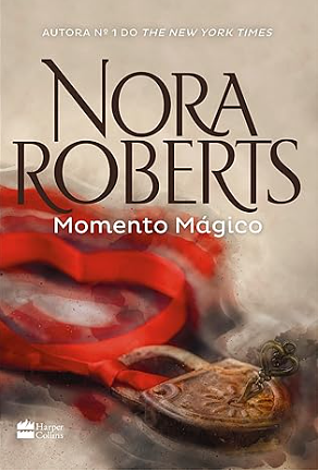 This Magic Moment by Nora Roberts