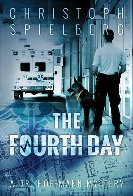 The Fourth Day by Christoph Spielberg