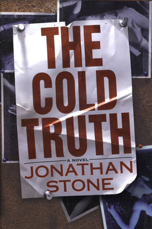 The Cold Truth by Jonathan Stone