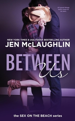 Between Us: Sex on the Beach by Jen McLaughlin