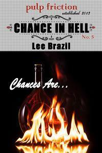 Chance in Hell by Lee Brazil