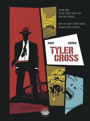 Tyler Cross: Black Rock by Brüno, Fabien Nury