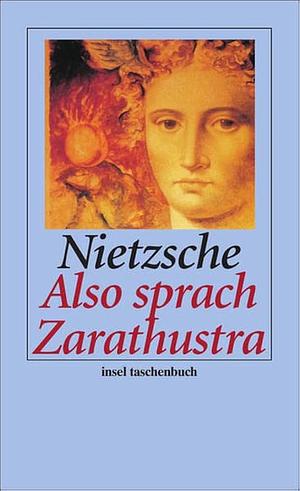 Also sprach Zarathustra: ein Buch für Alle und Keinen by Friedrich Nietzsche