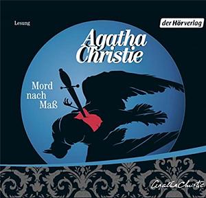 Mord nach Maß by Agatha Christie