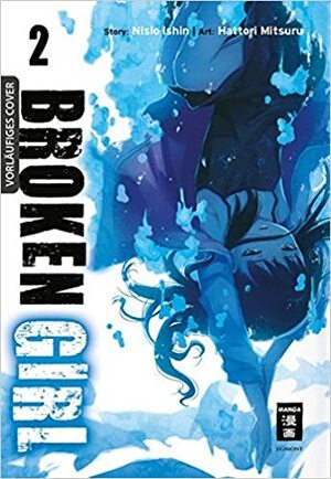 Broken Girl Band 2 by NISIOISIN, Mitsuru Hattori