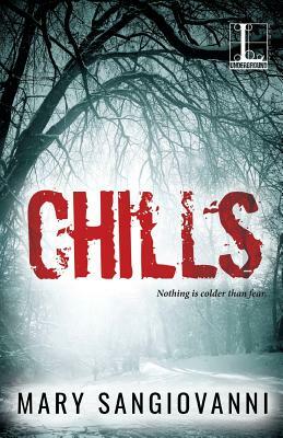 Chills by Mary Sangiovanni