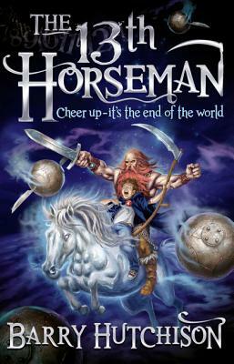 Afterworlds: The 13th Horseman by Barry Hutchison