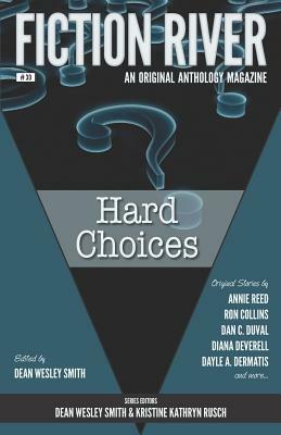 Hard Choices by Annie Reed