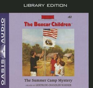 The Summer Camp Mystery by Gertrude Chandler Warner