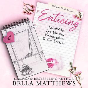 Enticing by Bella Matthews