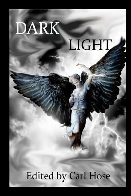 Dark Light by C. Hugh, Walt Hicks, Steve Voelker