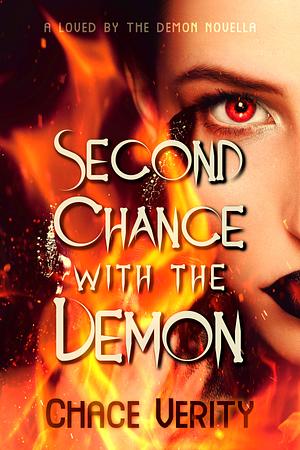 Second Chance with the Demon by Chace Verity