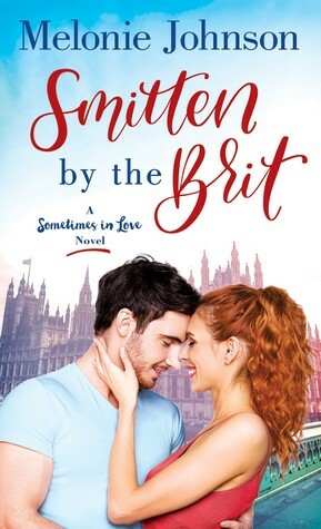 Smitten by the Brit by Melonie Johnson
