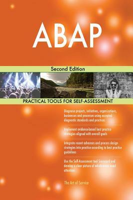 ABAP Second Edition by Gerardus Blokdyk