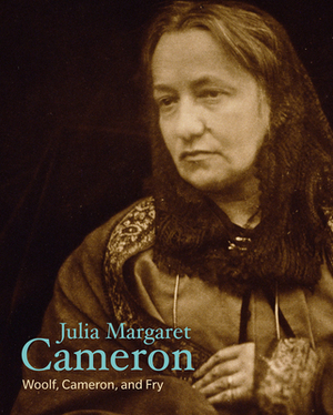 Julia Margaret Cameron by Virginia Woolf, Julia Margaret Cameron, Roger Fry
