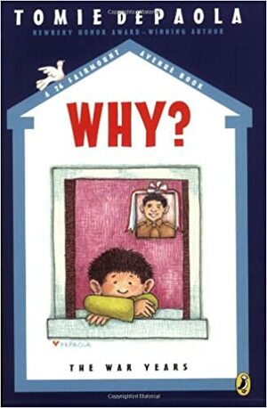 Why? The War Years by Tomie dePaola
