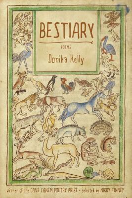 Bestiary: Poems by Donika Kelly