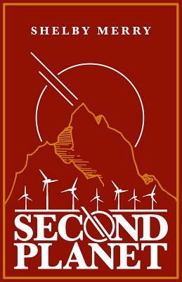 Second Planet by Shelby Merry
