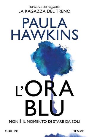 L'ora blu by Paula Hawkins