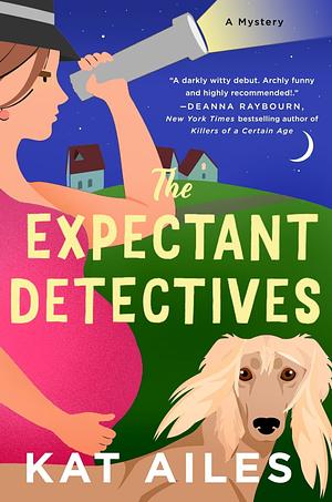 The Expectant Detectives  by Kat Ailes