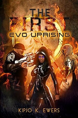 EVO: UPRISING by Kipjo Kenyatta Ewers