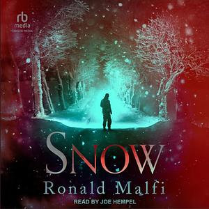 Snow by Ronald Malfi