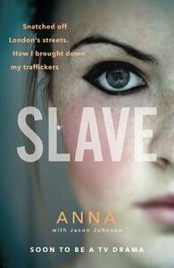 Slave by Jason Johnson, Anna