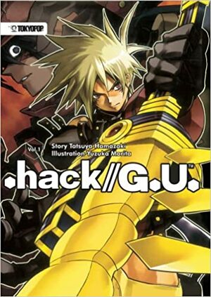 Hack//G.U., Volume 1: The Terror of Death by Tatsuya Hamazaki