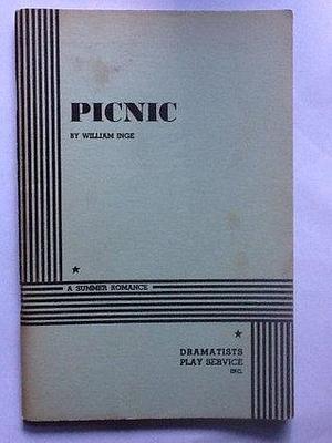 Picnic : A Summer Romance by William Inge, William Inge