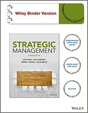 Strategic Management: Concepts by Jeffrey H. Dyer