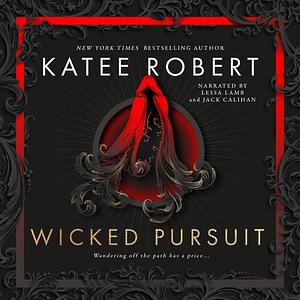 Wicked Pursuit by Katee Robert