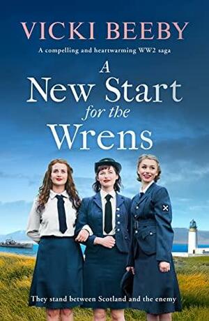A New Start for the Wrens by Vicki Beeby