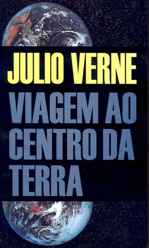 Viagem ao Centro da Terra by Jules Verne