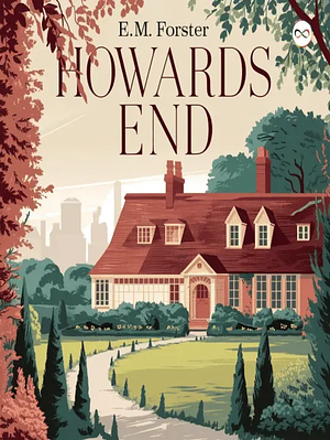 Howards End by E.M. Forster