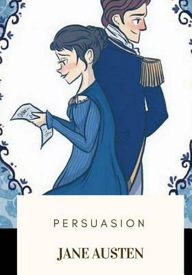 Persuasion by Jane Austen