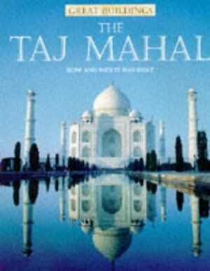 The Taj Mahal by Mike Smith, Christine Moorcroft