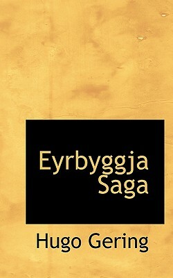 Eyrbyggja Saga by Hugo Gering