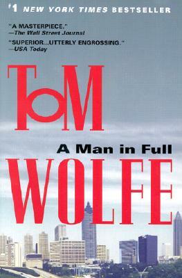 A Man in Full by Tom Wolfe