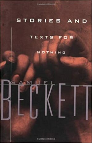Stāsti un teksti par neko by Samuel Beckett
