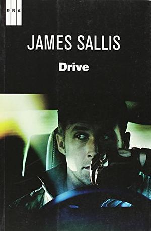 Drive N. E. by James Sallis