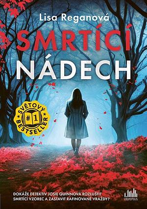 Smrtící nádech  by Lisa Regan