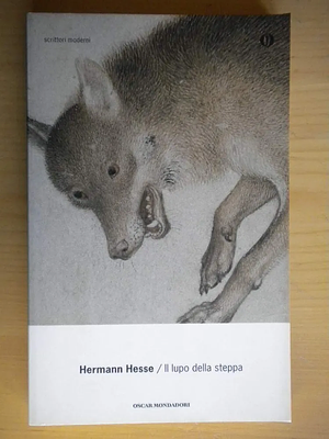 Il lupo della steppa by Hermann Hesse