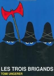 Les Trois Brigands by Tomi Ungerer