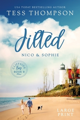 Jilted: Nico and Sophie by Tess Thompson