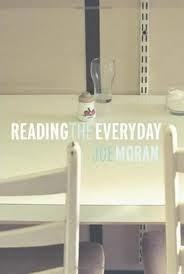 Reading the Everyday by Joe Moran